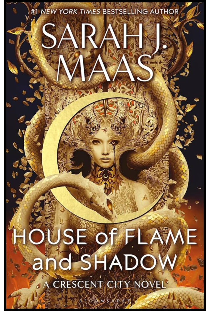 House of Flame and Shadow by Sarah J. Maas